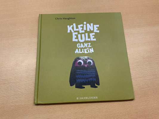 Sauerländer Kinderbuch Kleine Eule ganz allein Grün