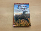 Ensslin Buch Königin der Steppe Bunt