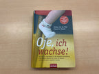 Goldmann Buch oje, ich wachse Mehrfarbig